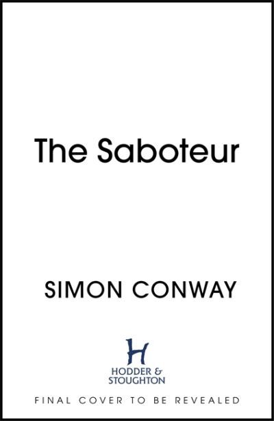 Cover for Simon Conway · The Saboteur (Paperback Book) (2021)