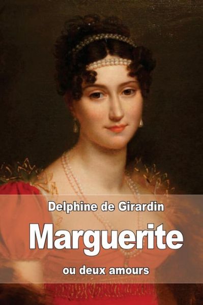 Cover for Delphine De Girardin · Marguerite (Taschenbuch) (2016)