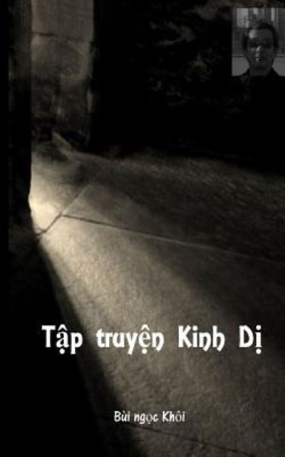 Cover for Khoi Ngoc Bui · Tap truyen Kinh Di (Taschenbuch) (2016)