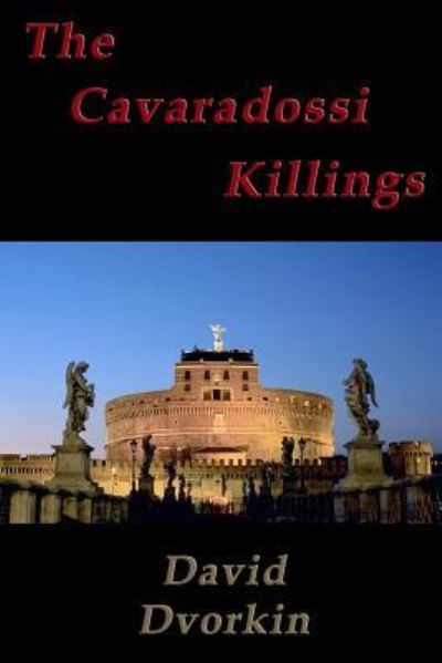 Cover for David Dvorkin · The Cavaradossi Killings (Paperback Bog) (2016)