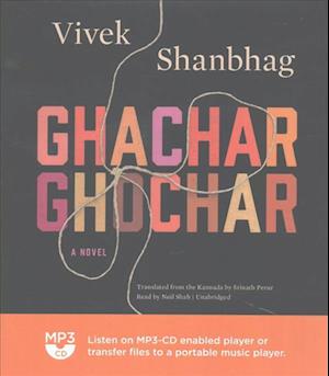 Cover for Vivek Shanbhag · Ghachar Ghochar (CD) (2017)