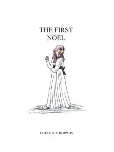 Cover for Chester Thompson · The First Noel (Paperback Book) (2018)