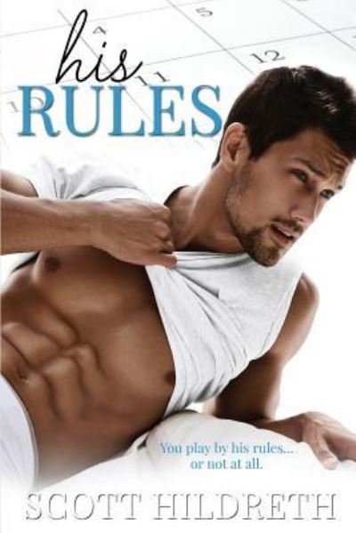 Cover for Scott Hildreth · His Rules (Paperback Book) (2017)
