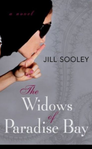 Cover for Jill Sooley · The Widows of Paradise Bay (Paperback Book) (2010)