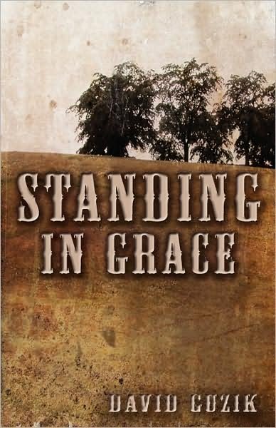 Cover for David Guzik · Standing in Grace (Pocketbok) (2008)