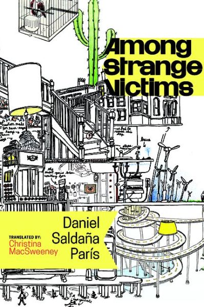 Cover for Daniel Saldana Paris · Among Strange Victims (Paperback Book) (2016)