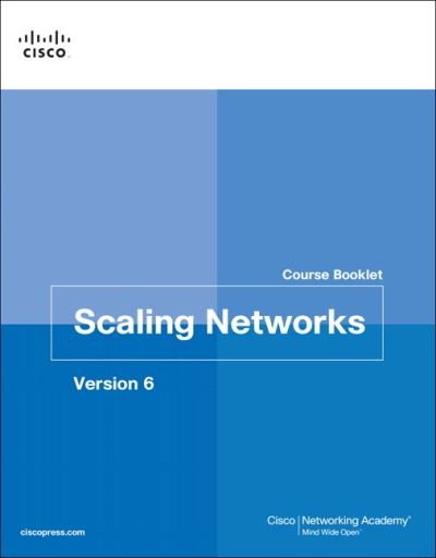 Cover for Cisco Networking Academy · Scaling Networks v6 Course Booklet - Course Booklets (Pocketbok) (2017)