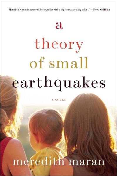 Cover for Meredith Maran · A Theory of Small Earthquakes (Paperback Book) (2012)