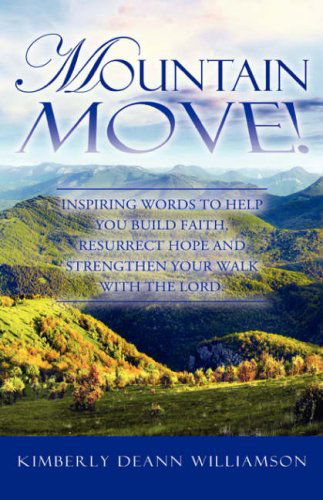 Cover for Kimberly Deann Williamson · Mountain Move! (Paperback Book) (2008)