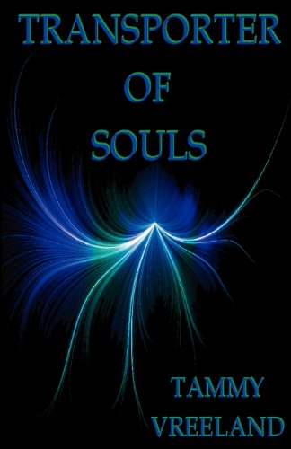 Cover for Tammy Vreeland · Transporter of Souls (Paperback Book) (2009)