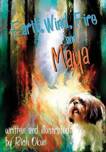 Cover for Rich Okun · Earth, Wind, Fire and Maya (Paperback Book) (2014)