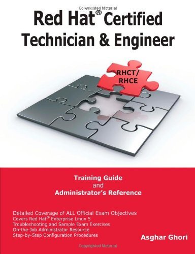 Cover for Asghar Ghori · Red Hat® Certified Technician &amp; Engineer (Rhct and Rhce) Training Guide and Administrator's Reference (Paperback Book) (2009)
