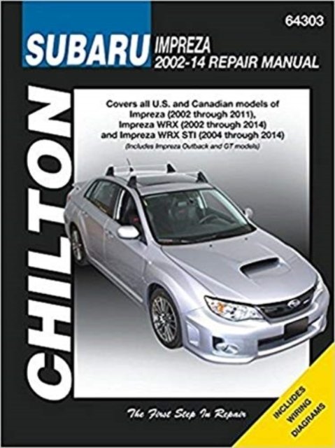 Cover for Haynes Publishing · Subaru Impreza &amp; WRX (Chilton): Chilton (Taschenbuch) (2016)