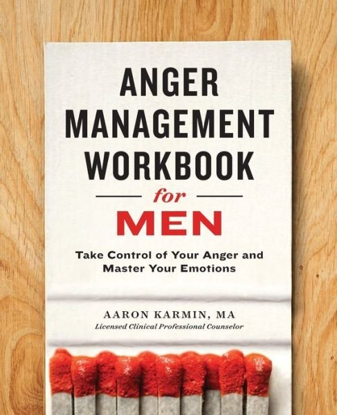 Cover for Aaron Karmin · Anger Management Workbook for Men (Pocketbok) (2016)
