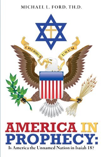 America in Prophecy - Th D. Michael L. Ford - Livros - Xulon Press - 9781628392302 - 19 de agosto de 2013
