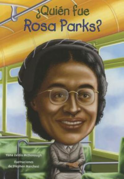 Cover for Yona Zeldis McDonough · ¿Quién fue Rosa Parks? (Bok) (2016)