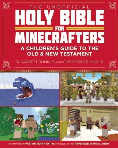 Cover for Christopher Miko · The Unofficial Holy Bible for Minecrafters: a Children's Guide to the Old and New Testament (Paperback Book) (2015)