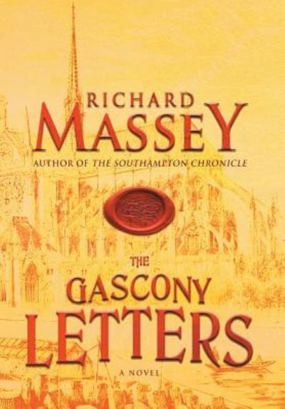 Cover for Richard Massey · The Gascony Letters - Gregory of Bordeaux Trilogy (Hardcover Book) (2018)