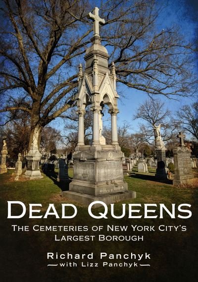 Cover for Richard Panchyk · Dead Queens (Paperback Book) (2021)