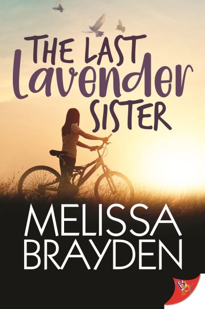 Cover for Melissa Brayden · Last Lavender Sister (Bok) (2022)