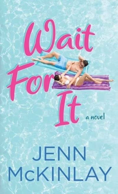 Cover for Jenn McKinlay · Wait for It (Buch) (2021)