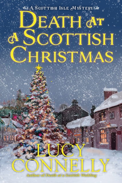 Cover for Lucy Connelly · Death at a Scottish Christmas (Hardcover Book) (2024)