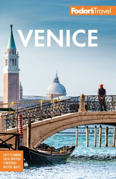 Cover for Fodorâ€™s Travel Guides · Fodor's Venice - Full-color Travel Guide (Paperback Book) (2022)