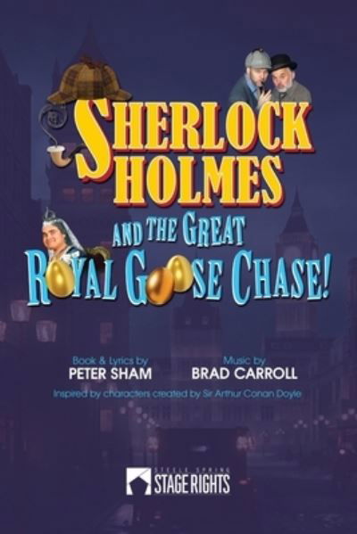 Cover for Brad Carroll · Sherlock Holmes and the Great Royal Goose Chase! (Paperback Book) (2020)