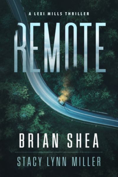 Cover for Brian Shea · Remote (Book) (2023)