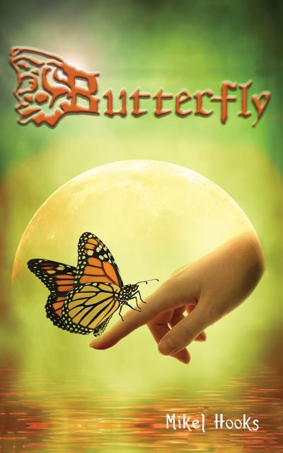 Cover for Mikel Hooks · Butterfly (Hardcover Book) (2022)