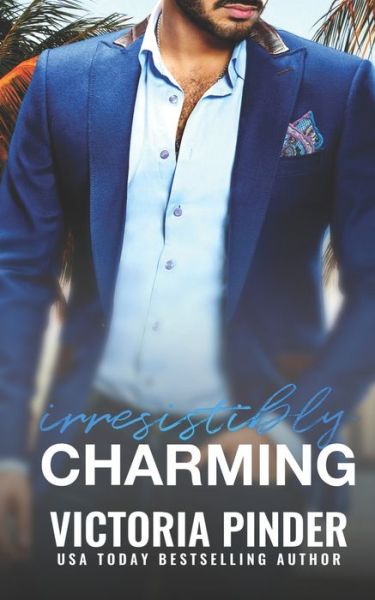 Cover for Victoria Pinder · Irresistibly Charming (Paperback Book) (2020)