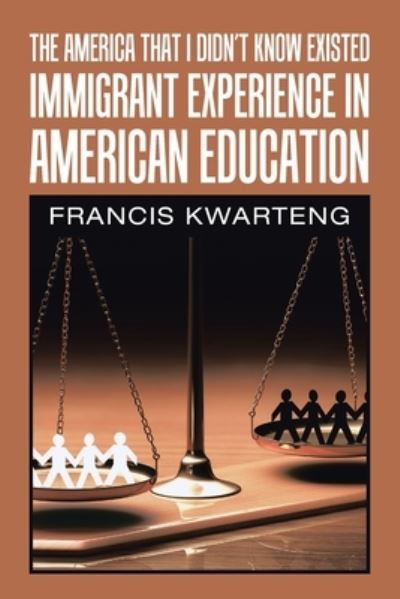Cover for Francis Kwarteng · The America That I Didn't Know Existed (Paperback Book) (2020)