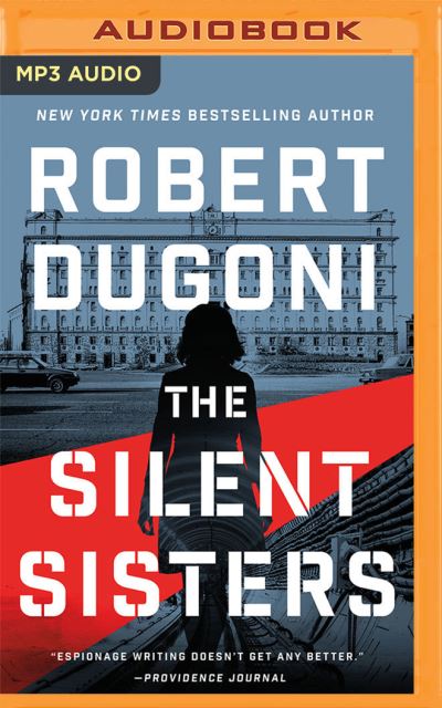 Cover for Robert Dugoni · The Silent Sisters (CD) (2022)