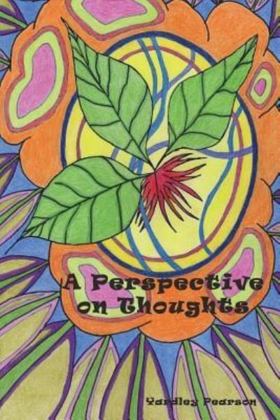Cover for Yardley Pearson · A Perspective on Thoughts (Paperback Bog) (2018)
