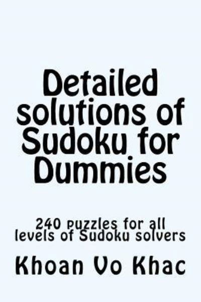 Cover for Khoan Vo Khac · Detailed solutions of Sudoku for Dummies (Pocketbok) (2018)