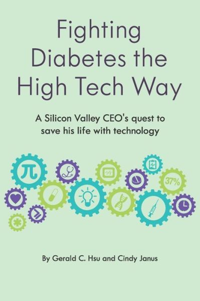 Cover for Cindy Janus · Fighting Diabetes the High Tech Way (Paperback Book) (2019)