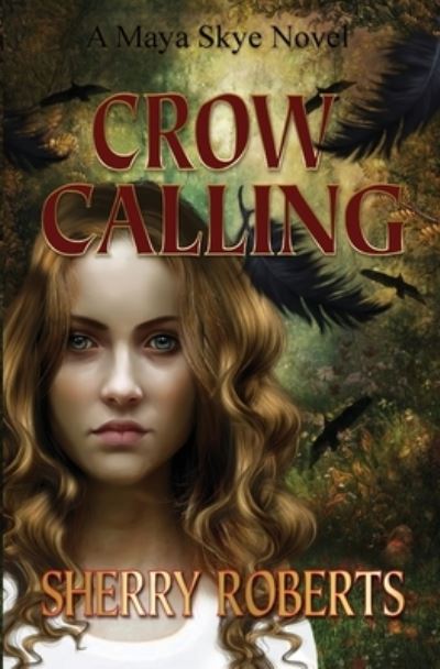 Cover for Sherry Roberts · Crow Calling (Paperback Book) (2019)