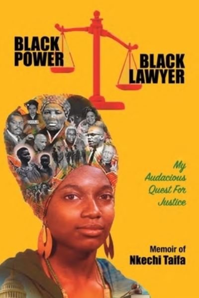 Cover for Nkechi Taifa · Black Power, Black Lawyer: My Audacious Quest for Justice (Pocketbok) (2020)