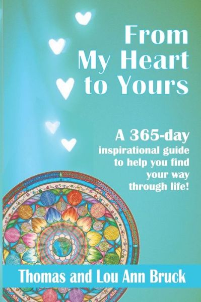 Cover for Lou Ann Bruck · From My Heart To Yours (Paperback Book) (2021)