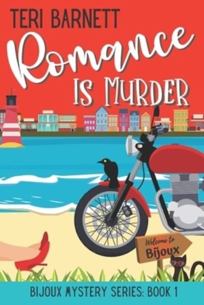 Cover for Teri Barnett · Romance is Murder (Paperback Bog) (2021)