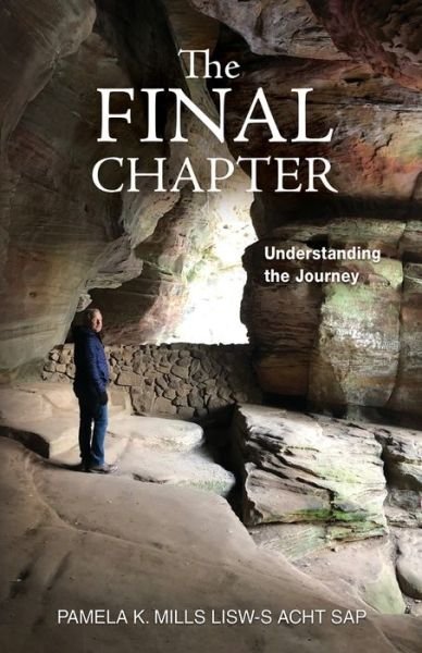 Cover for Pamela K Mills · The Final Chapter (Paperback Book) (2021)