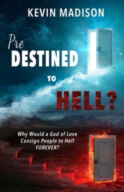 Cover for Kevin Madison · Predestined to Hell? (Paperback Book) (2021)