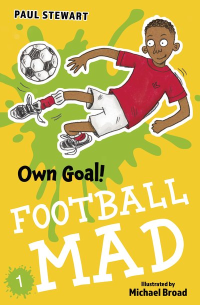 Cover for Paul Stewart · Own Goal - Football Mad (Paperback Book) (2020)