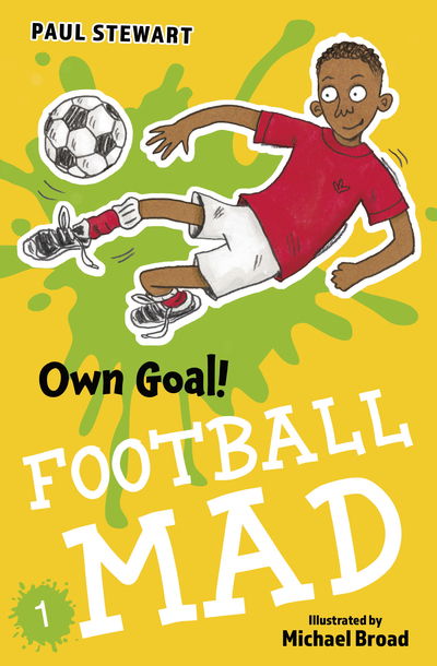 Cover for Paul Stewart · Own Goal - Football Mad (Pocketbok) (2020)