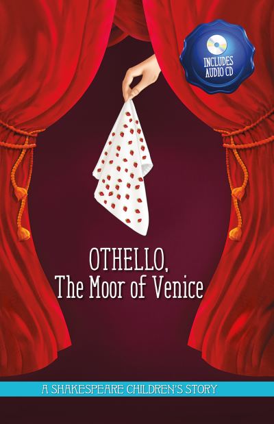 Cover for Macaw Books · Othello, the Moor of Venice - 20 Shakespeare Children's Stories (Easy Classics) (Book) (2017)