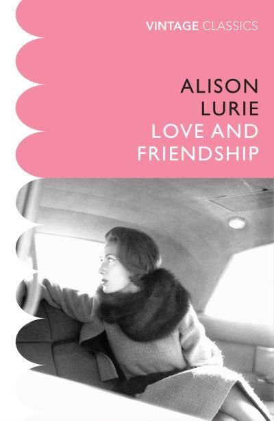 Cover for Alison Lurie · Love and Friendship (Paperback Book) (2021)