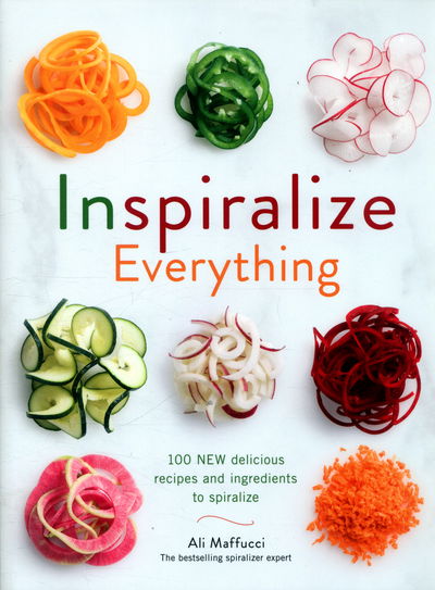 Inspiralize Everything - Ali Maffucci - Książki - Ebury Publishing - 9781785035302 - 18 sierpnia 2016