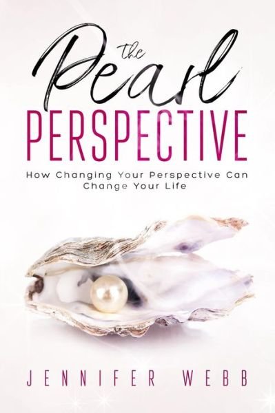 Cover for Jennifer Webb · The Pearl Perspective (Taschenbuch) (2018)