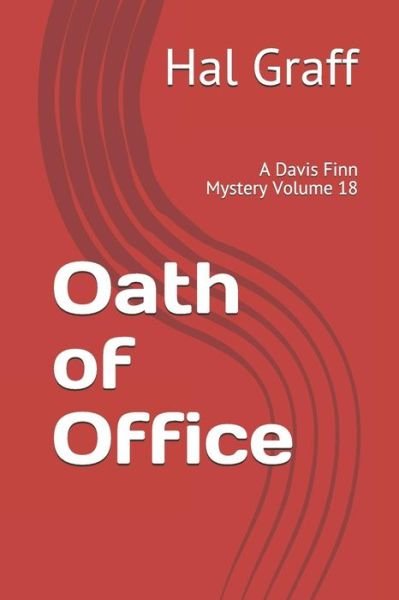Cover for Hal Graff · Oath of Office (Paperback Book) (2018)