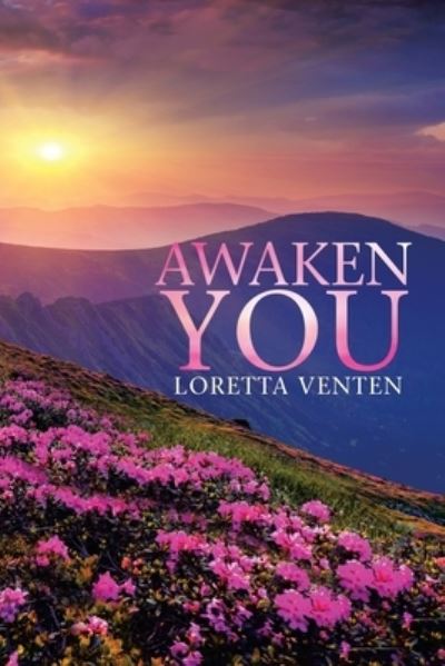 Cover for Loretta Venten · Awaken You (Book) (2020)